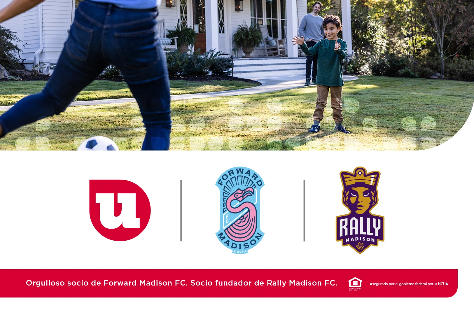 An image showxasing the logos of UW Credit Union, Forward Madison FC, and Rally Madison FC alongside the spanish text "Orgulloso socio de Forward Madison FC. Socio fundador de Rally Madison FC."